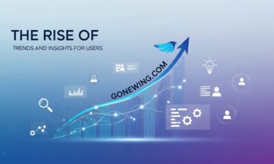 The Rise of Gonewing com: Trends and Insights for Users