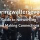 Springwaltersevent: A Guide to Networking and Making Connections