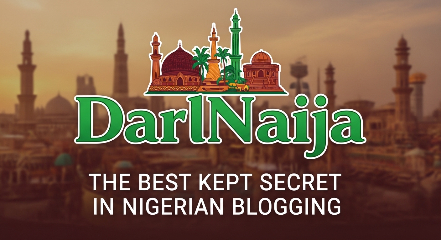 DarlNaija: The Best Kept Secret in Nigerian Blogging