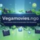 Vegamovies.ngo: Your Ultimate Guide to Sustainable Film Streaming